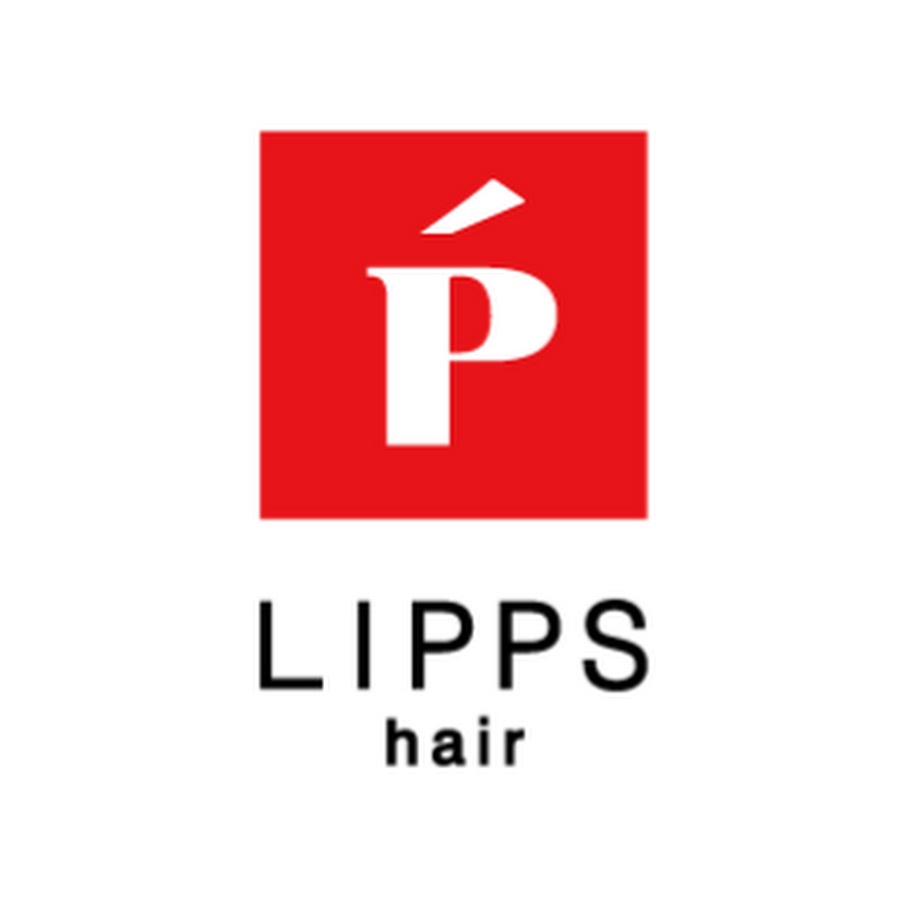 LIPPS HAIR TV【美容室LIPPS